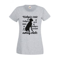 Kutyás szív, kutyás lélek vizsla női póló