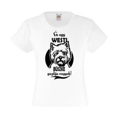 Én egy westi büszke gazdija vagyok gyerek póló