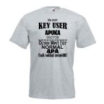 2. Én egy Key User apuka vagyok férfi póló