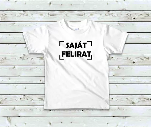 Egyedi felirattal gyerek póló