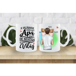 A világnak csak egy apa vagy... bögre (Kislány-Kislány)