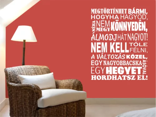 Megtörténhet bármi falmatrica