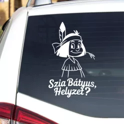 Yakari, szia bátyus, helyzet? - autó dekoráció