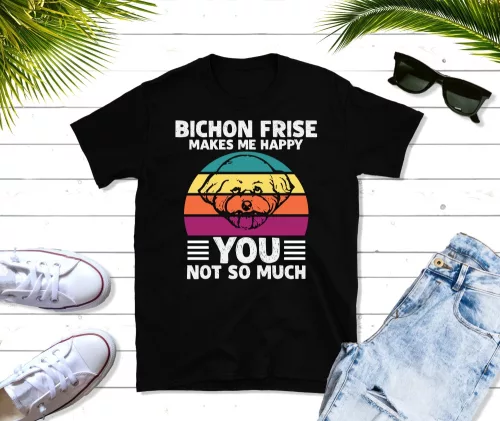 Bichon Friese Makes me Happy