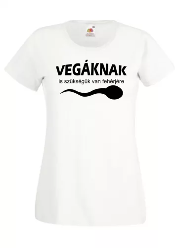Vegáknak is szükségük van fehérjére női póló