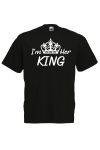 I'm Her King férfi póló