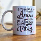 A világnak egy anya vagy egyedi bögre Kislány