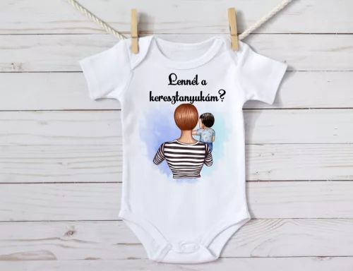 Személyre Szabható Keresztanya Felkérő Baba Body (Kisfiús) – "Lennél a Keresztanyukám?"