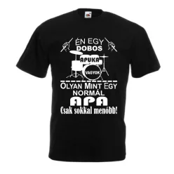 Én egy dobos apuka vagyok Férfi Póló, egyedi póló