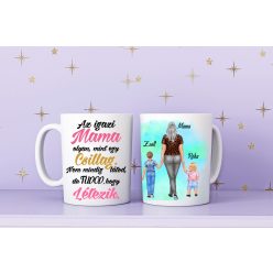 Egyedi Mama-Unokái bögre Kisfiú-Babalány